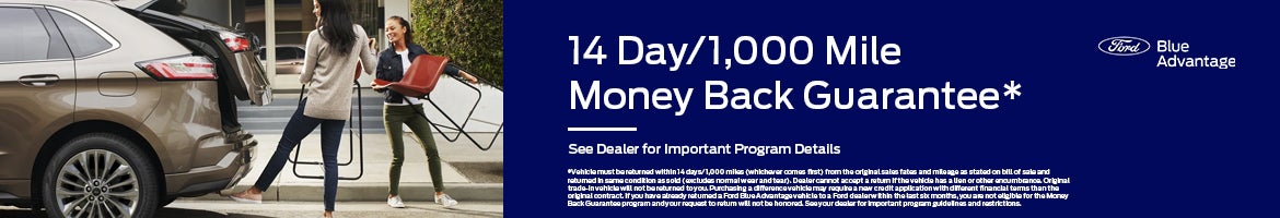 14 Day/1k MIle Money Back